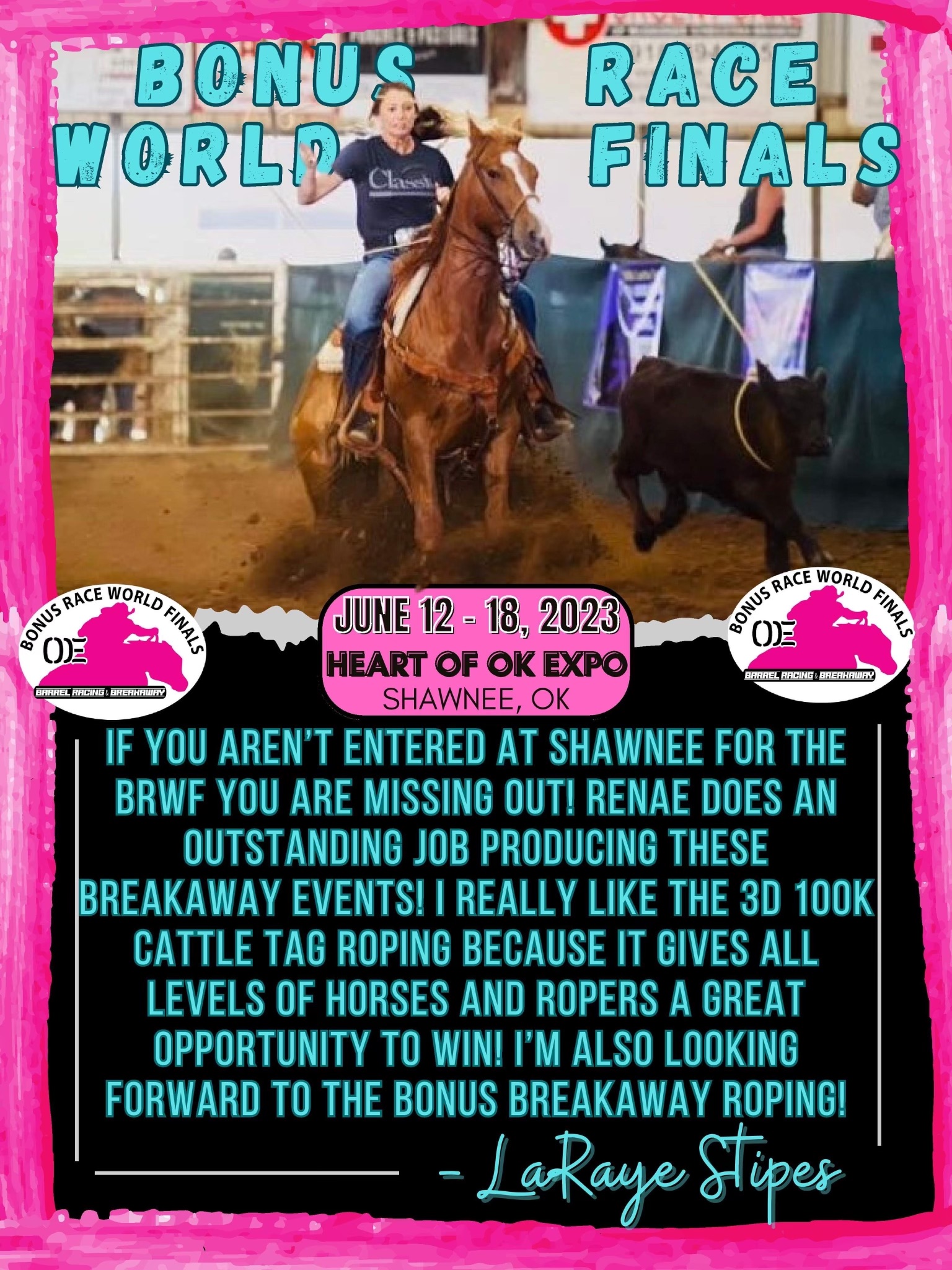 Run for the Bonus Bonus Race Finals Barrel Racing & Breakaway June